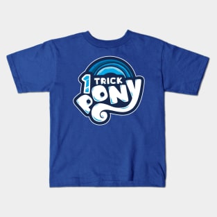 1 TRICK PONY Kids T-Shirt